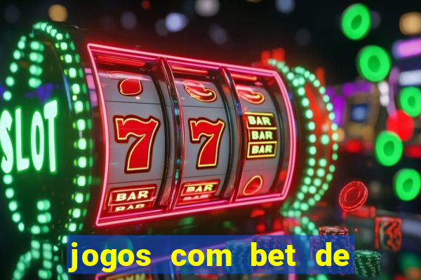 jogos com bet de 1 centavo